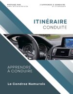 Route et Découverte : L'Itinéraire Ultime pour Perfectionner Votre Conduite - Condroz Namurois
